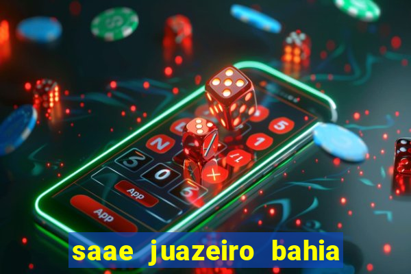saae juazeiro bahia contas atrasadas